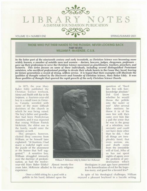 “Those Who Put Their Hands to the Plough, Never Looking Back: Part Seven, William P. McKenzie, C.S.B.”