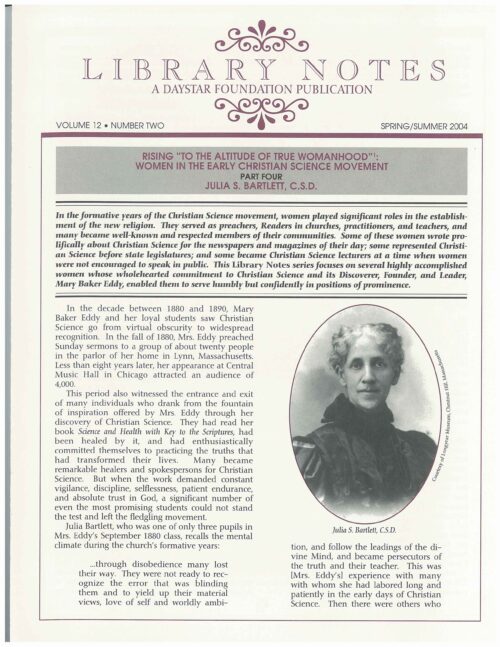 “Rising ‘to the Altitude of True Womanhood’: Women in the Early Christian Science Movement: Part Four, Julia S. Bartlett, C.S.D.”