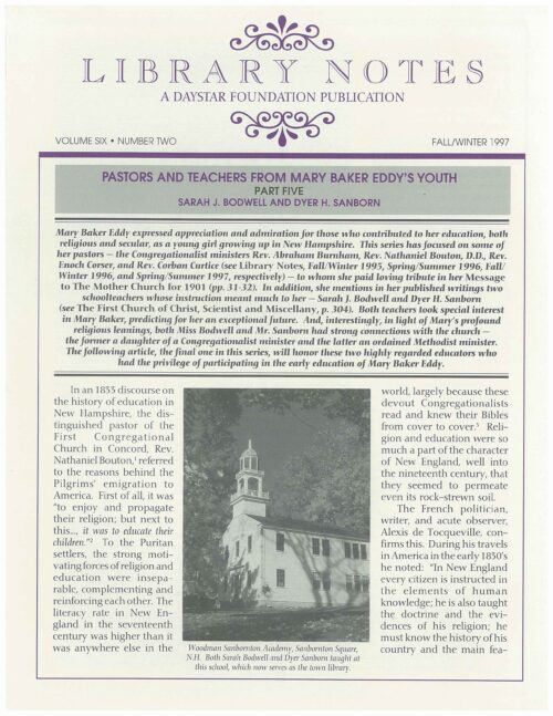 “Pastors and Teachers from Mary Baker Eddy’s Youth: Part Five, Sarah J. Bodwell & Dyer H. Sanborn”