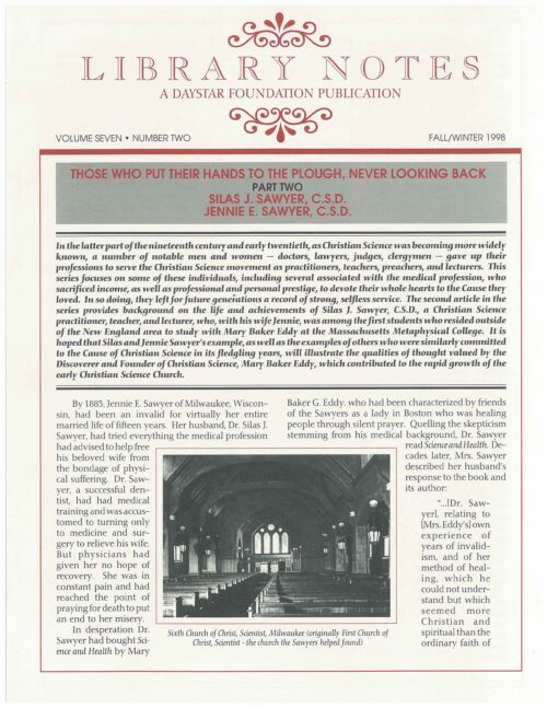 “Those Who Put Their Hands to the Plough, Never Looking Back: Part Two, Silas. J. Sawyer, C.S.D., & Jennie E. Sawyer, C.S.D.”